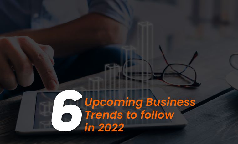 Upcoming Business Trends